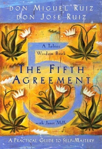 The Fifth Agreement: A Practical Guide to Self-Mastery (Toltec Wisdom) - GOOD - Image 2