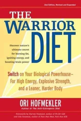The Warrior Diet: Switch on Your Biological Powerhouse For High Energy, E - GOOD - Image 2
