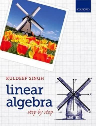Linear Algebra: Step by Step - Paperback By Singh, Kuldeep - GOOD - Image 1